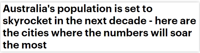 澳洲人口未来10年或激增400万，总数将突破3000万大关！